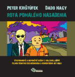 rota pomaleho nasadenia