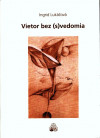 Vietor bez (s)vedomia