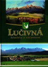 Lučivná - História a súčasnosť